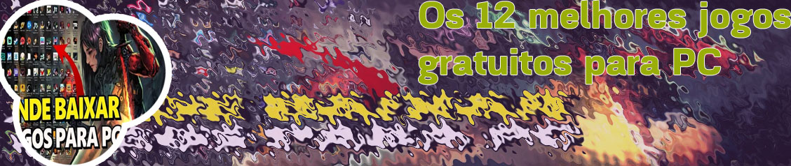 Jogos para pc super fraco grátis